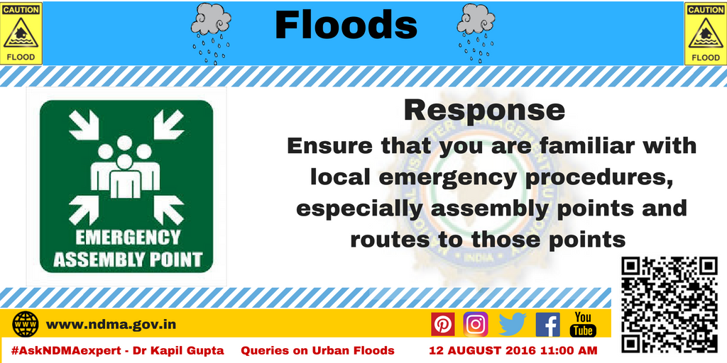 Response - ensure that you are familiar with local emergency procedures, especially assembly points 